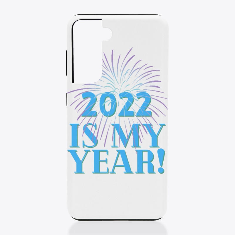 2022 Is My Year!