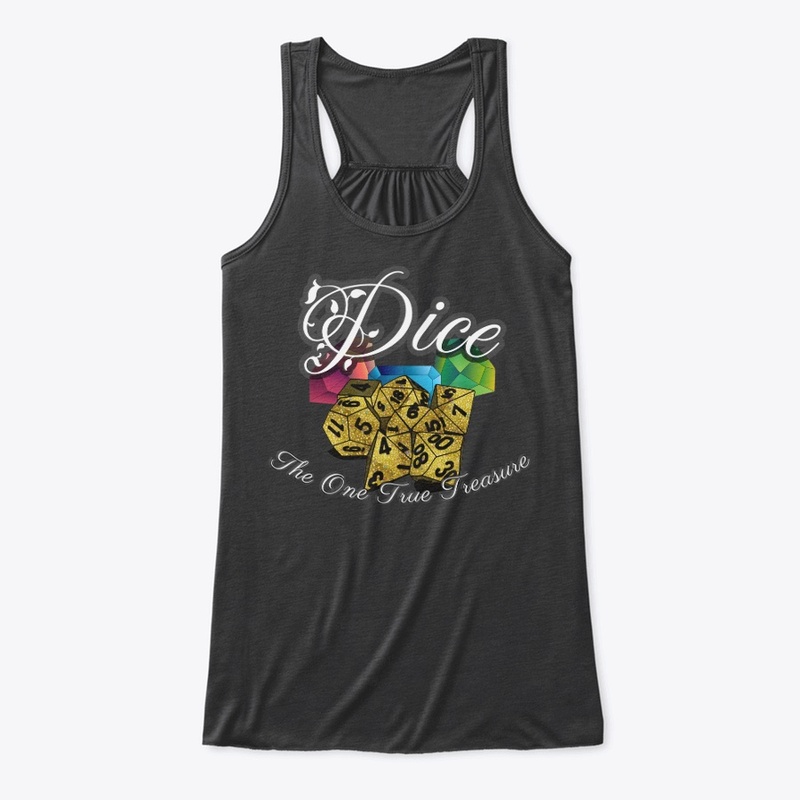 Dice the One True Treasure