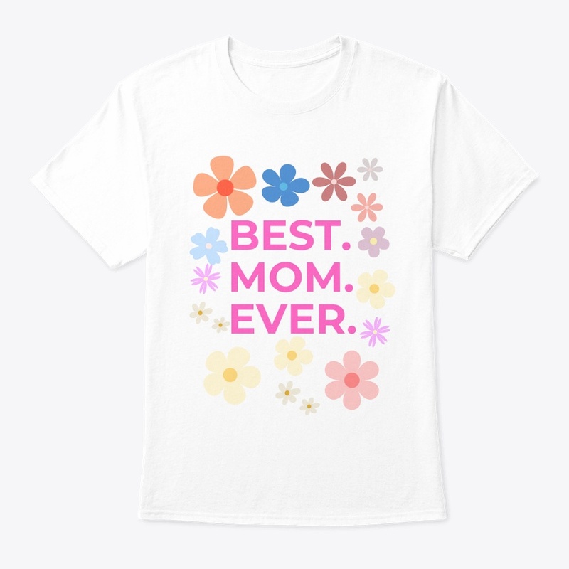 BEST MOM EVER