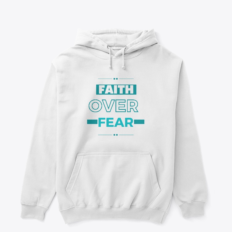 Faith over Fear
