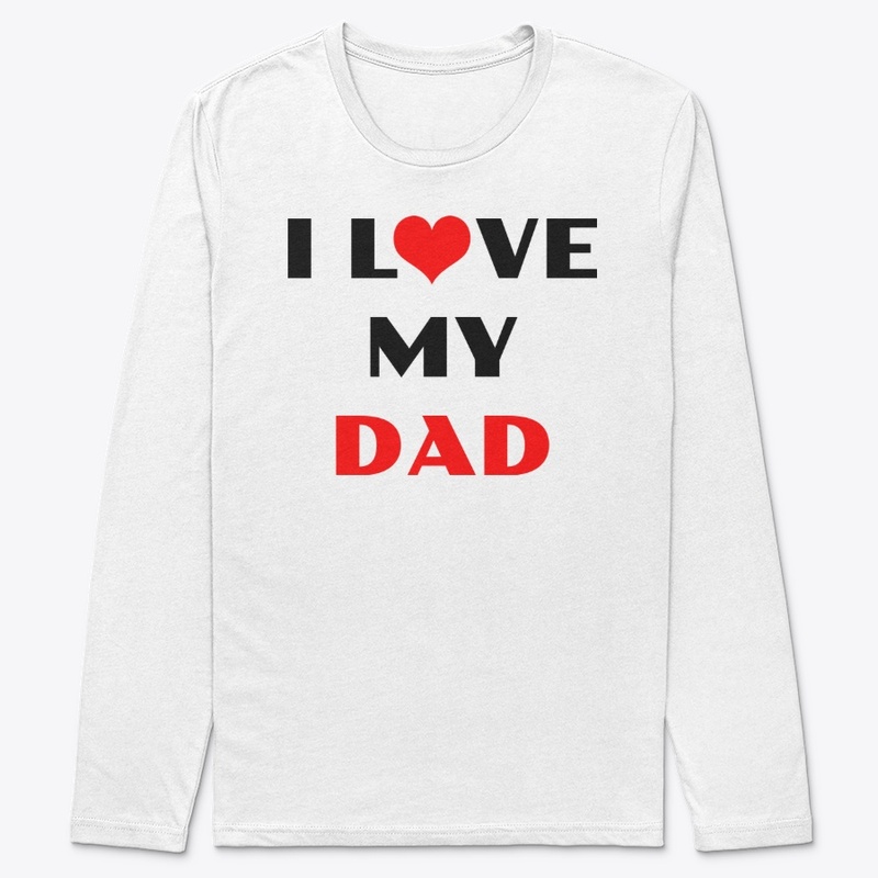 j'aime mon Papa clothes, i love my dad