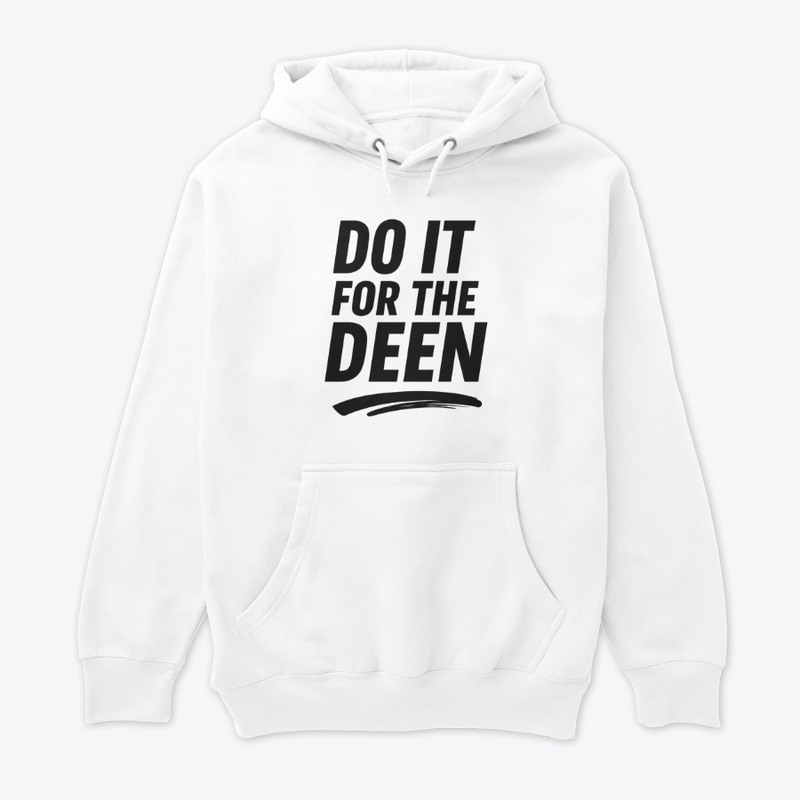 Do It For The Deen- slamic Motivational