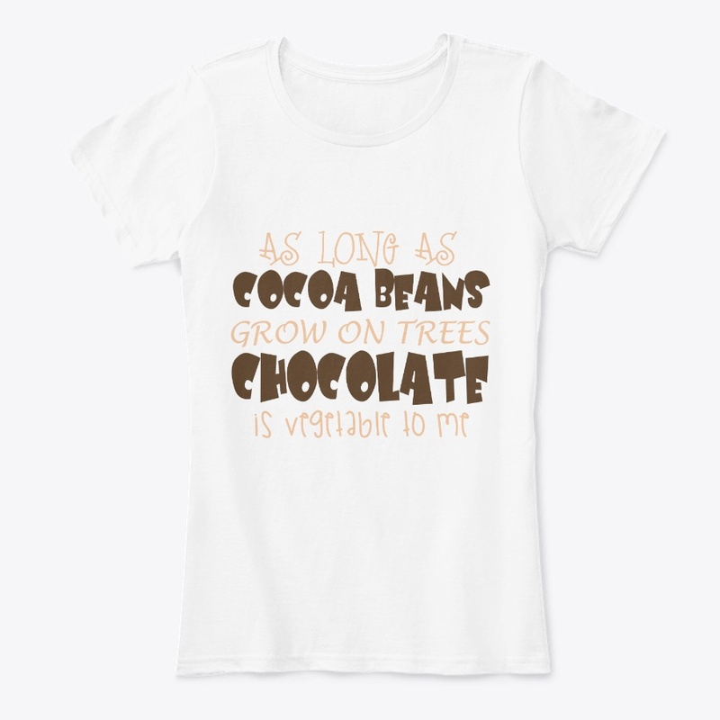 Chocolate is my Vegetable