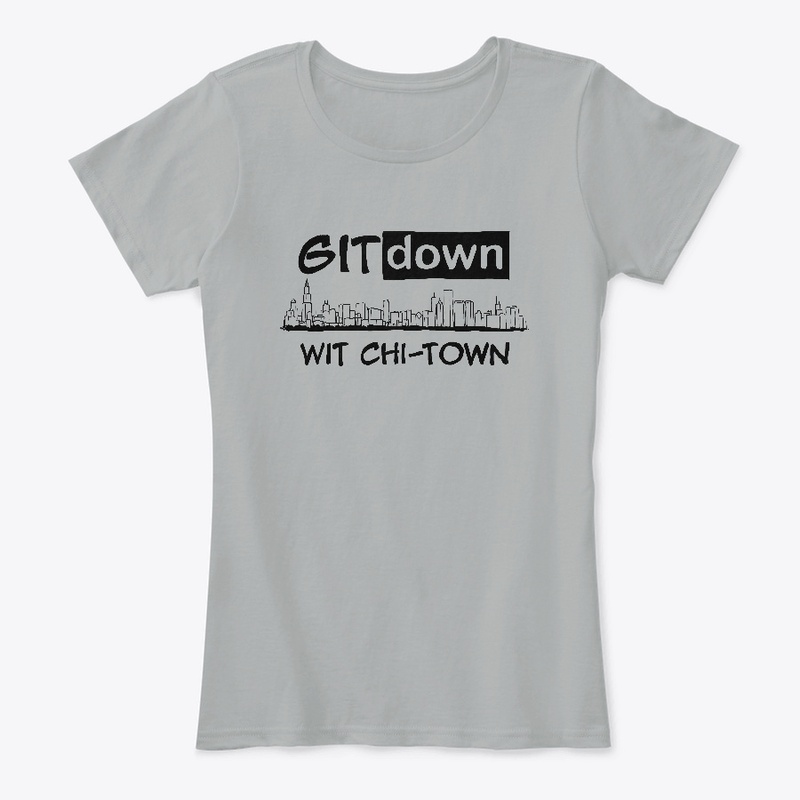 GIT down WIT CHI-TOWN