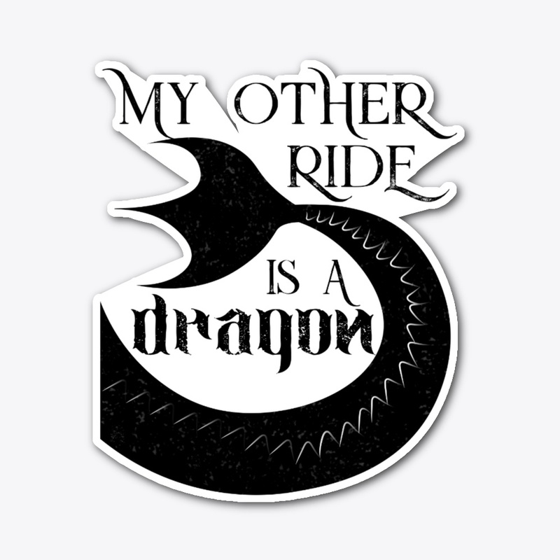 My Other Ride Is a Dragon