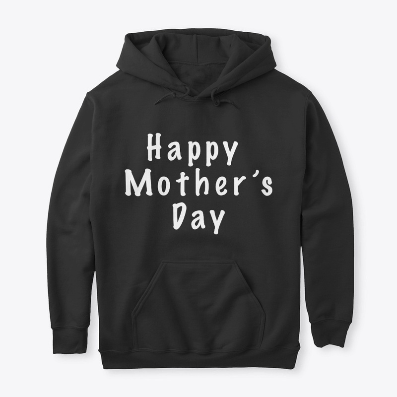 Happy Mother's Day T-Shirt