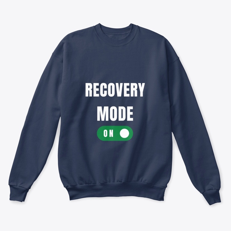 RECOVERY MODE ON