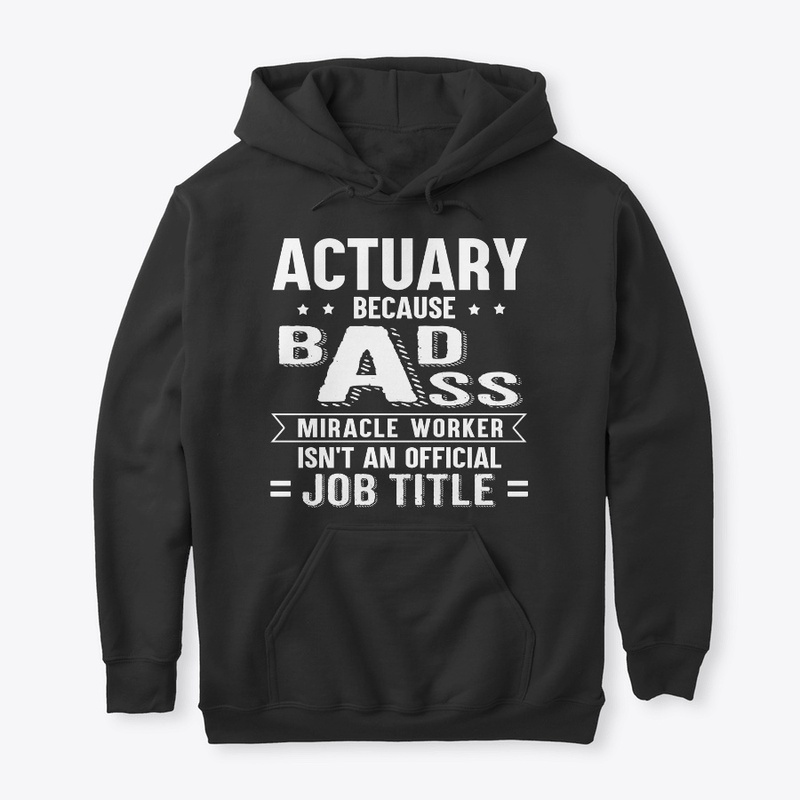 Funny Actuary Gift Miracle Worker