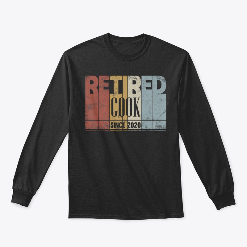 Retired Cook Funny Retirement Gift Since
