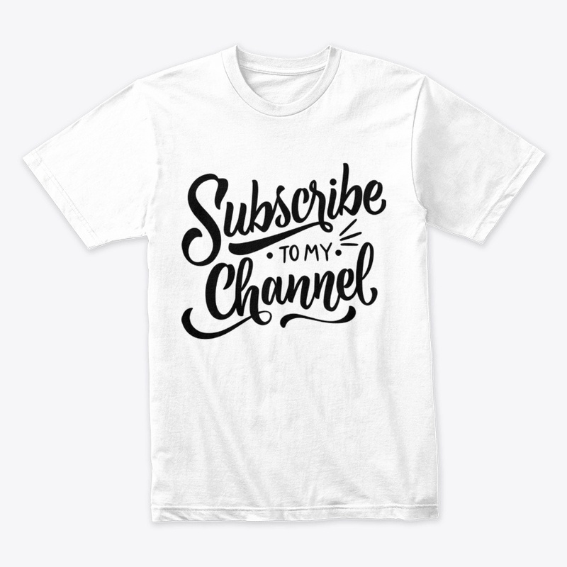 Subscribe to My Channel
