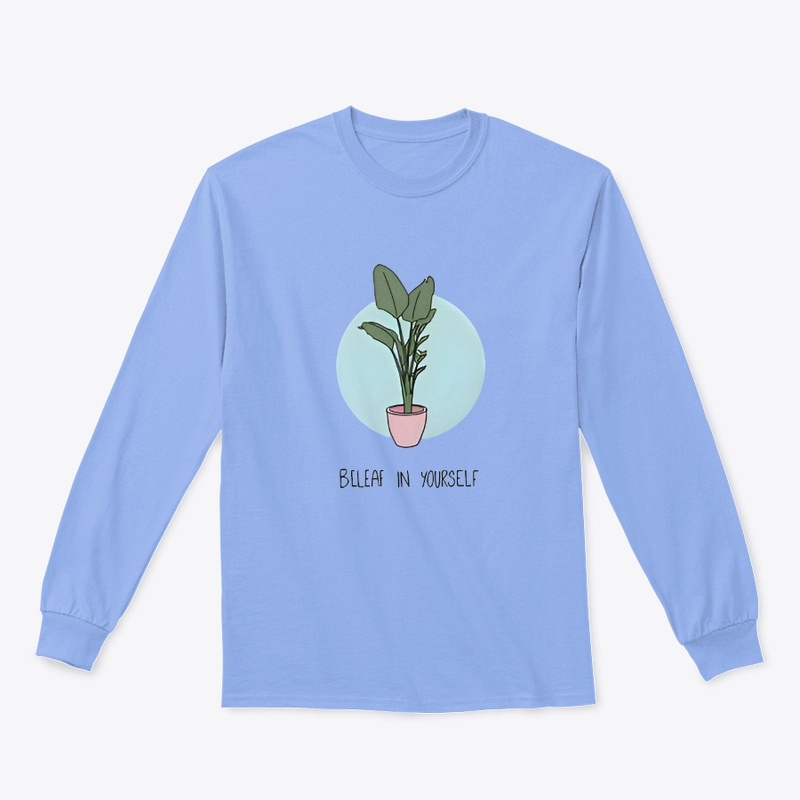 Beleaf in yourself tee|customized