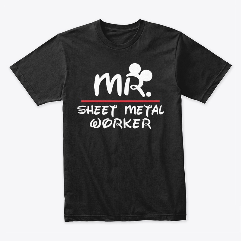 Mr. Sheet Metal Worker Shirt