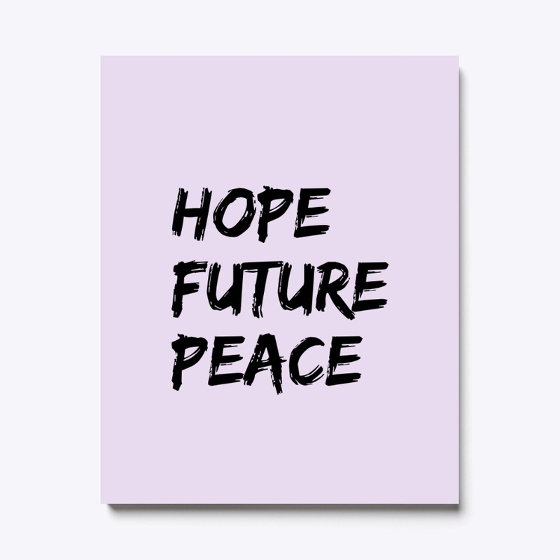 Hope. Future. Peace