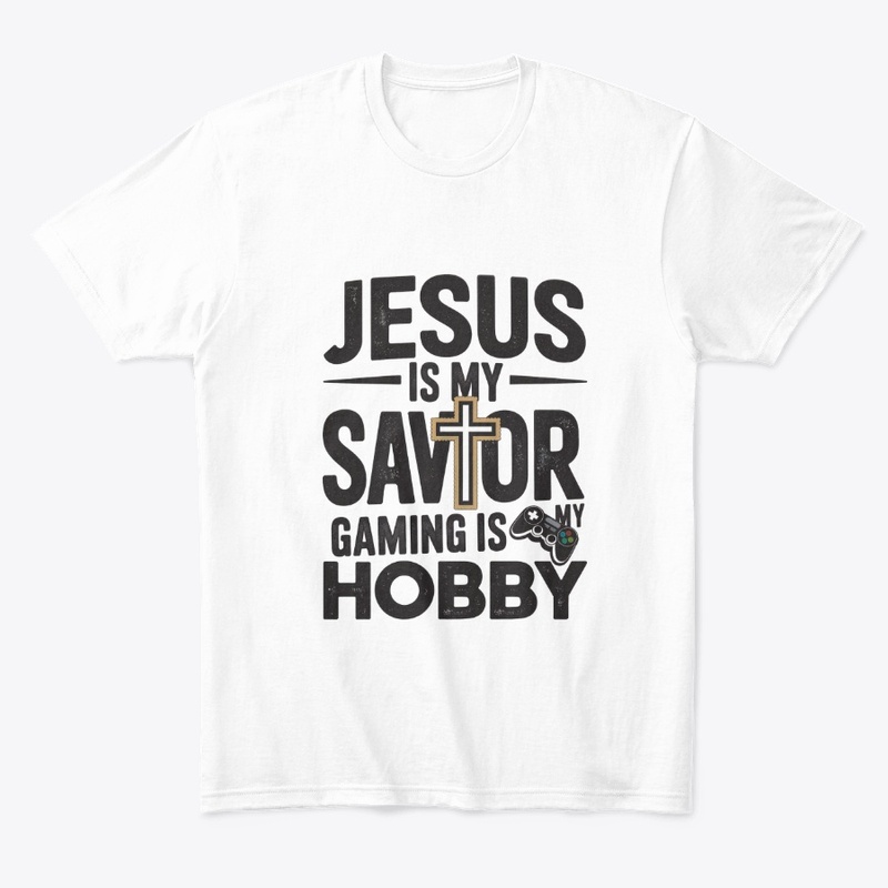 Jesus is my Savior! Gaming is my hobby.