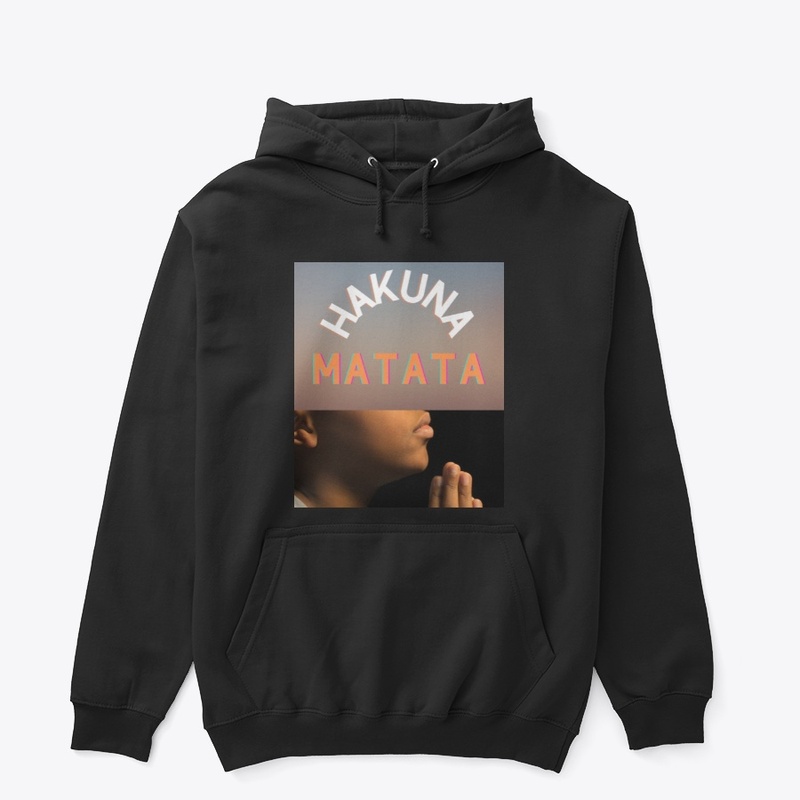 Hakuna Matata Pray