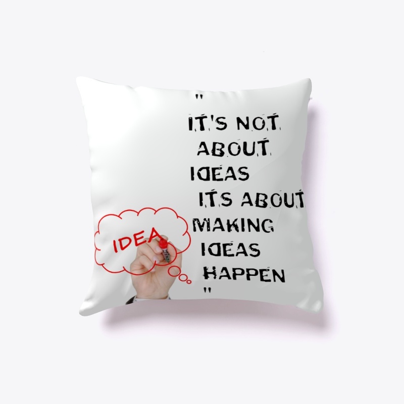 Make Ideas happen