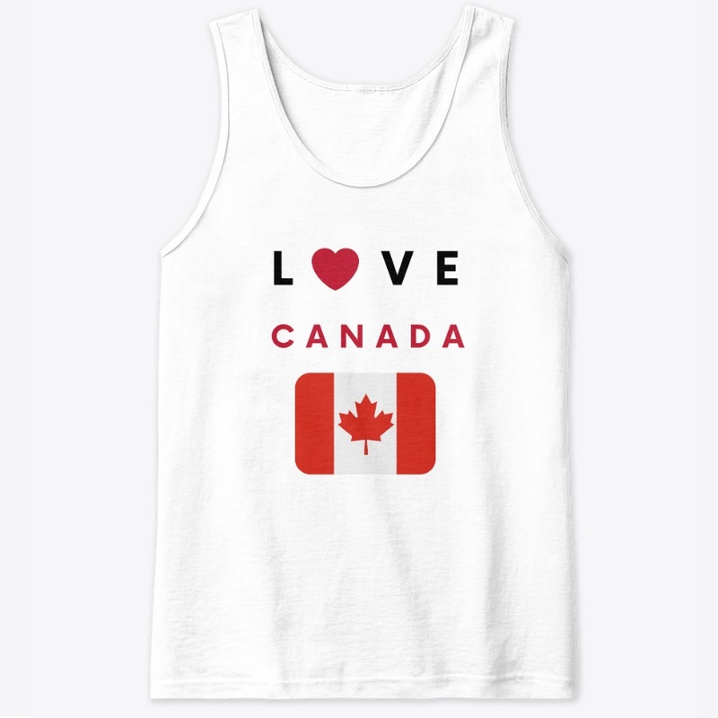 We Love Canada!
