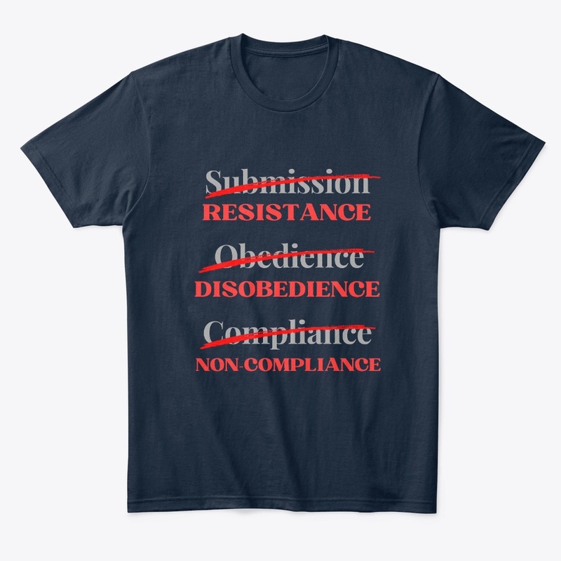 Resistance Disobedience Non-Compliance
