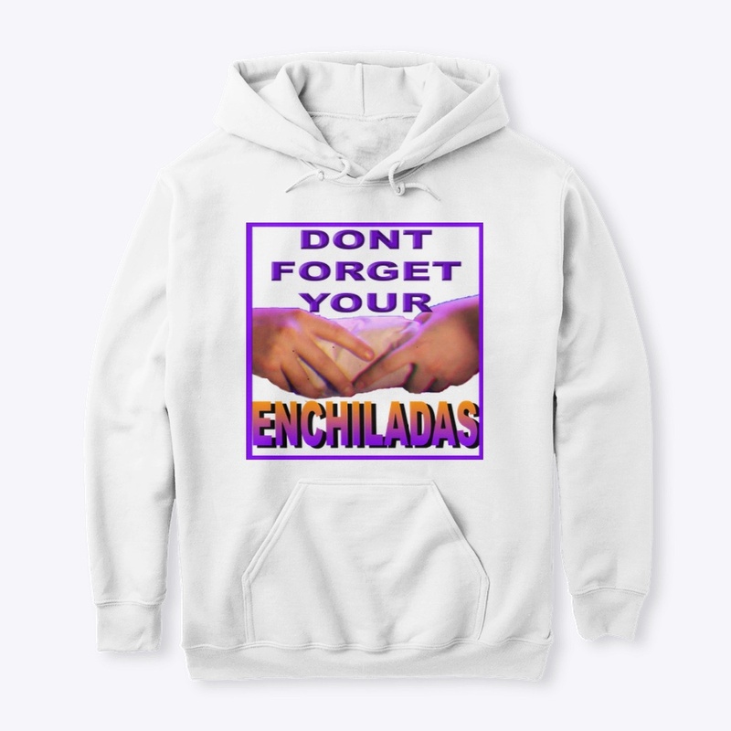 Don't forget your Enchiladas range