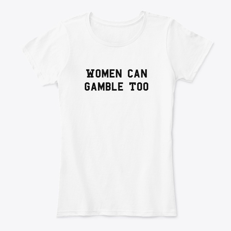 Women Can Gamble Too Collection
