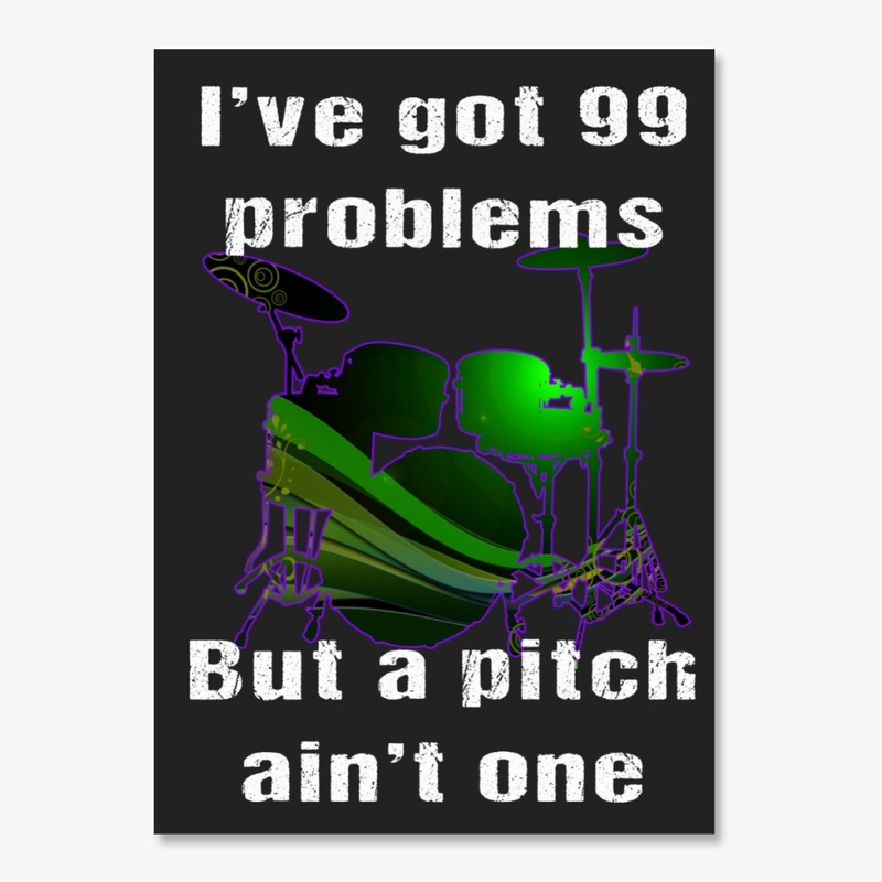 99 PROBLEMS STICKER