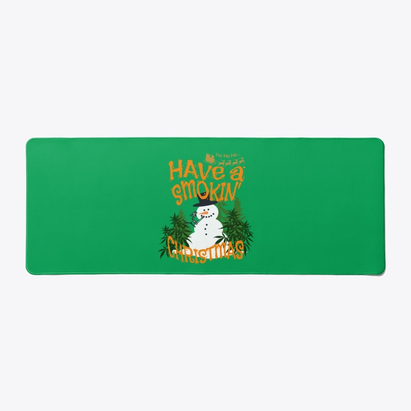 Have a Smokin' Christmas