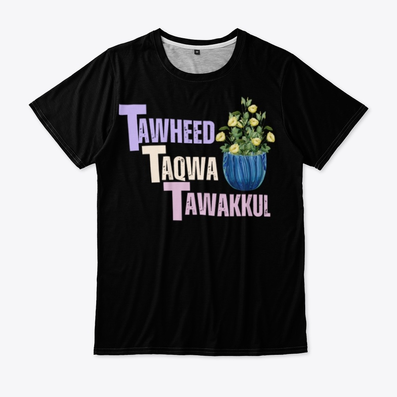 tawheed taqwa tawakkul
