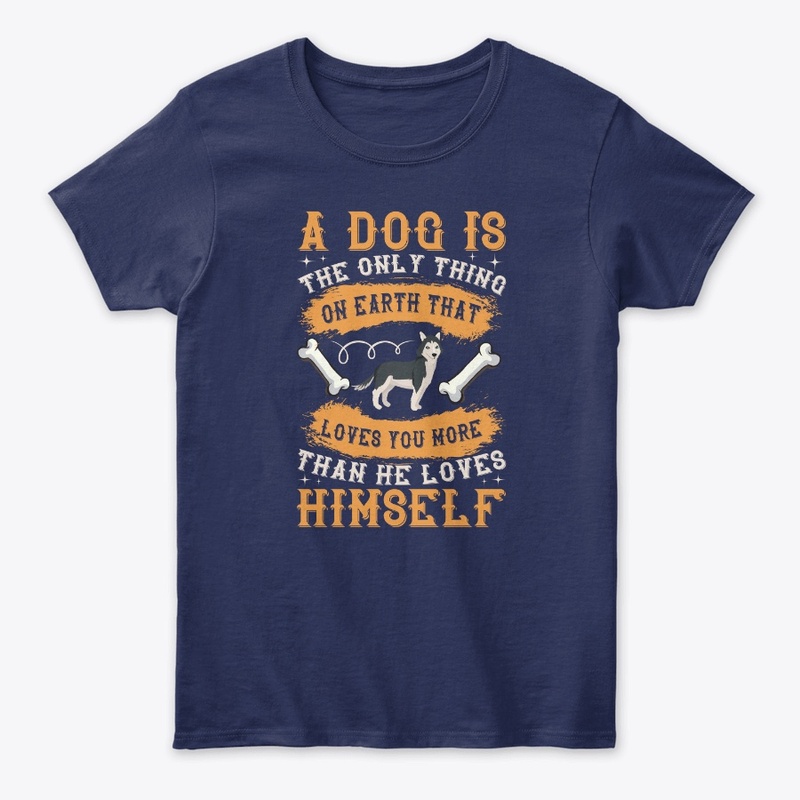 A Dog Is The Only Thing On Earth