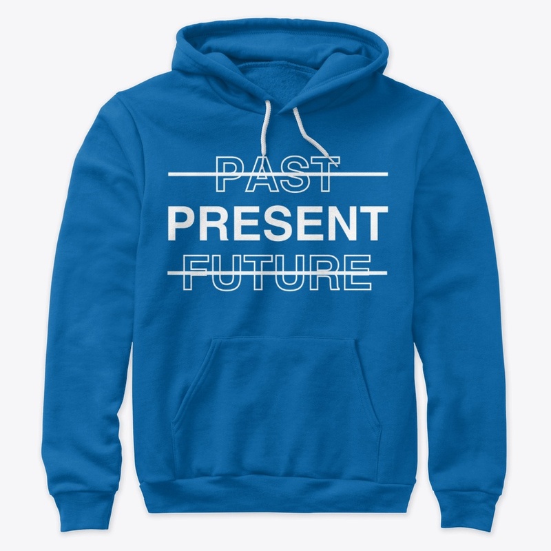 PAST PRESENT FUTURE SHIRTS