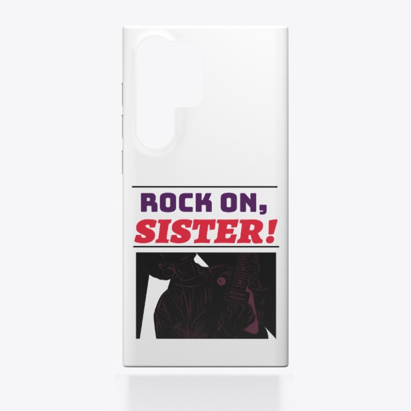 Rock on, Sister