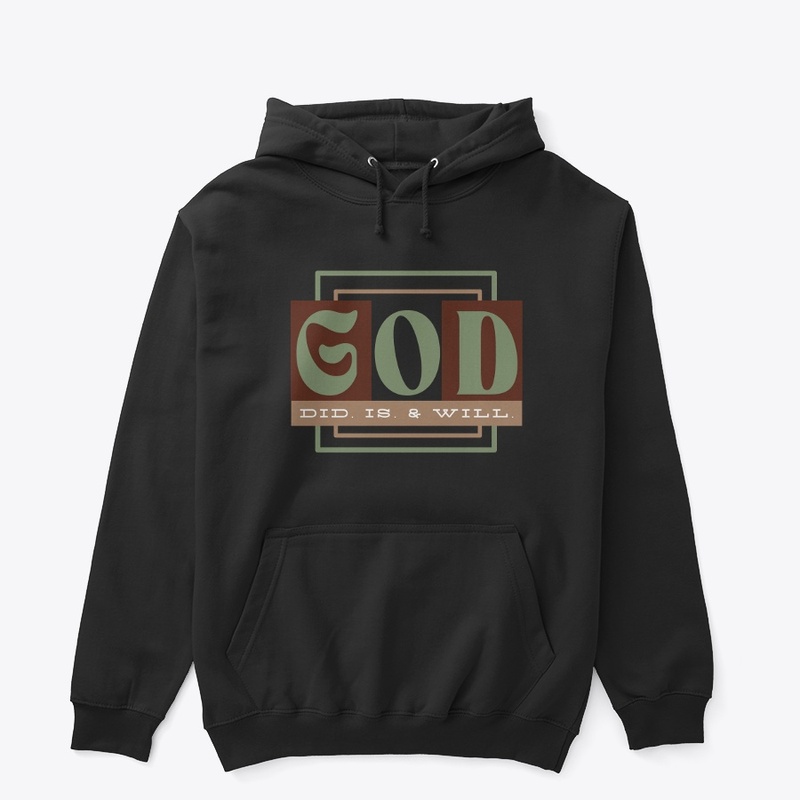 God did, is, and will