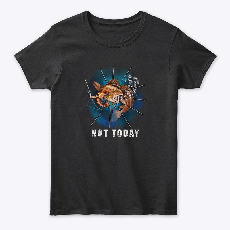 Not Today Style1