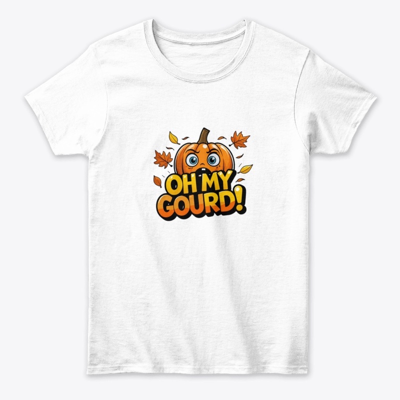 Oh My Gourd! – Funny Fall Pumpkin