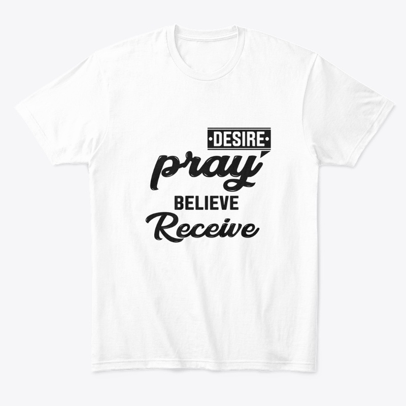Desire. Pray.