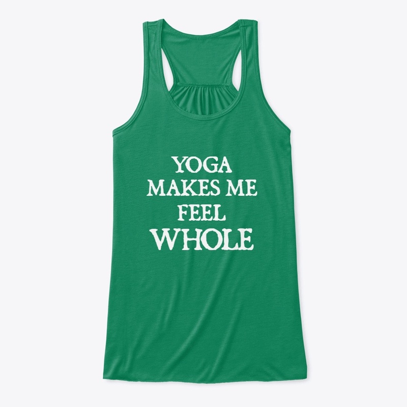 PEACEFUL SUN 'YOGA MAKES ME FEEL WHOLE'