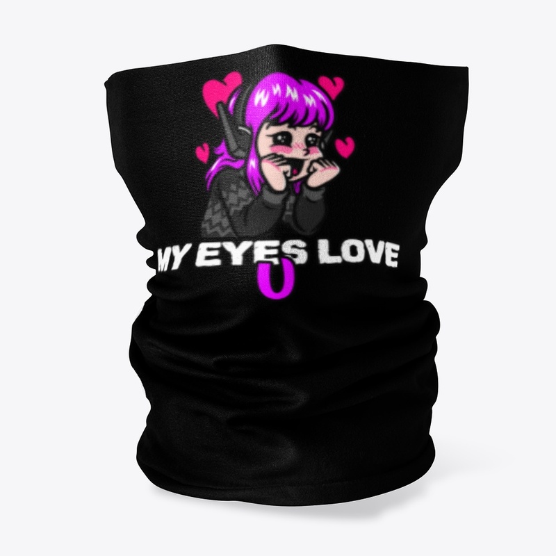 My eyes love u