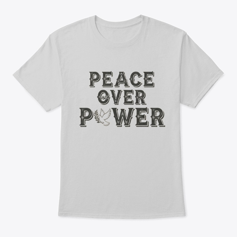 Peace Over Power Dove Tee