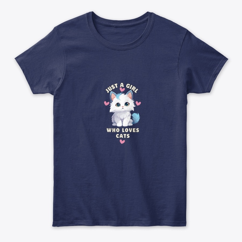 Just A Girl Who Loves Cats Tshirts
