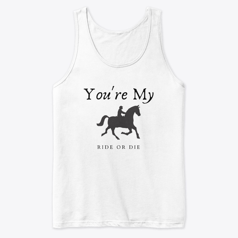 You're My Ride or Die