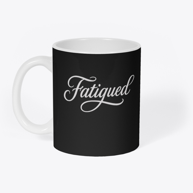 FATIGUED DROP