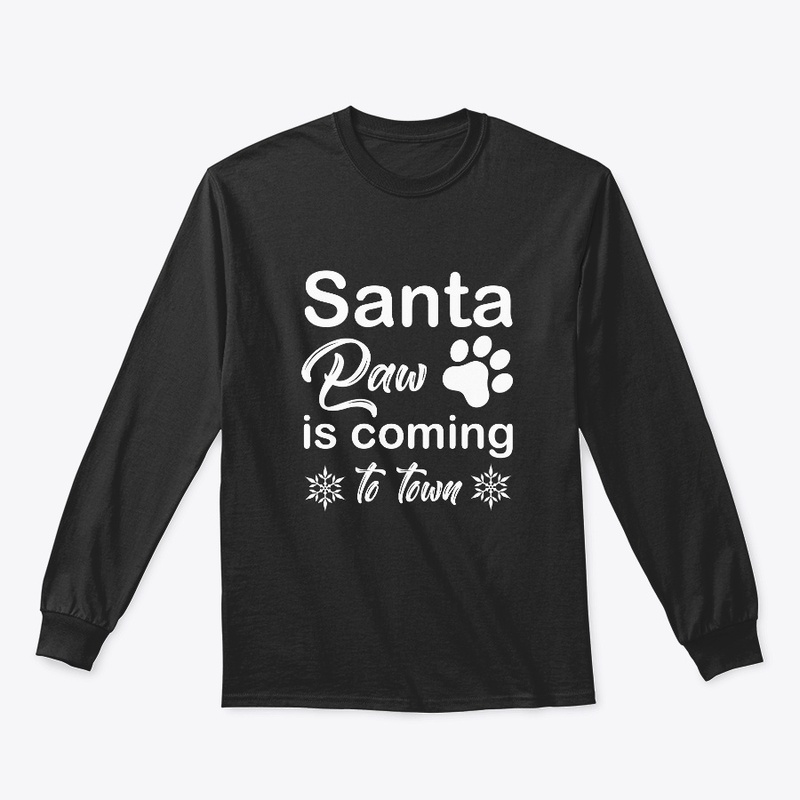 Santa paw is coming to town tee, hoodie