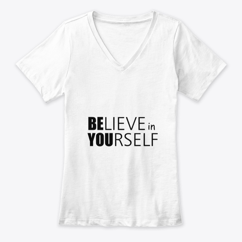 Belive in Your self printed apparel 
