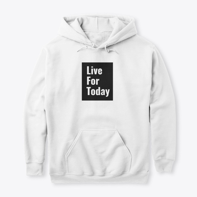 Live For Today