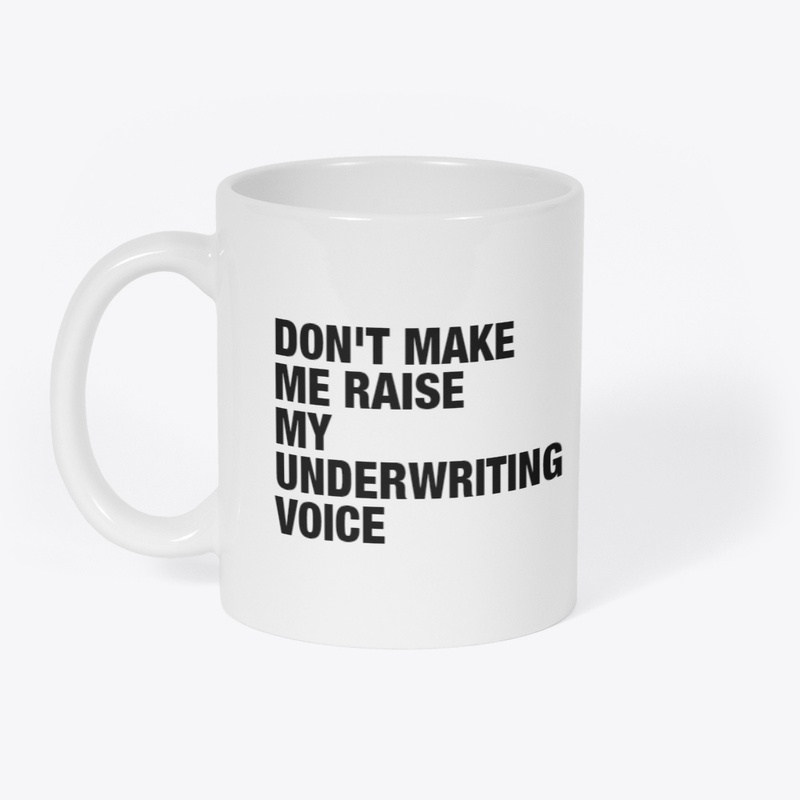 Underwriting Voice