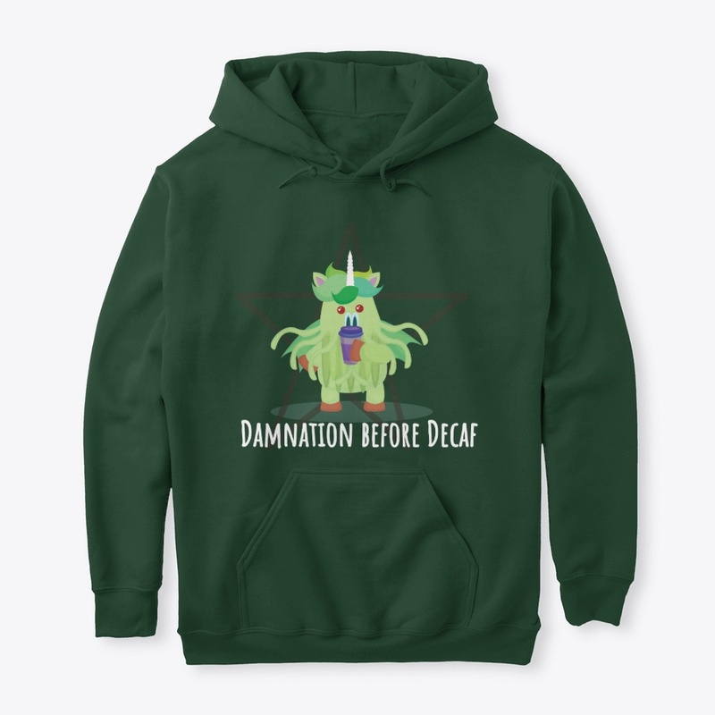 Damnation Before Decaf