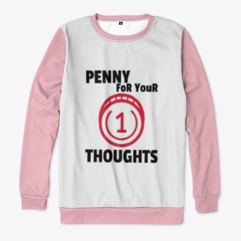 PENNY FOR YOUR THOUGHTS 