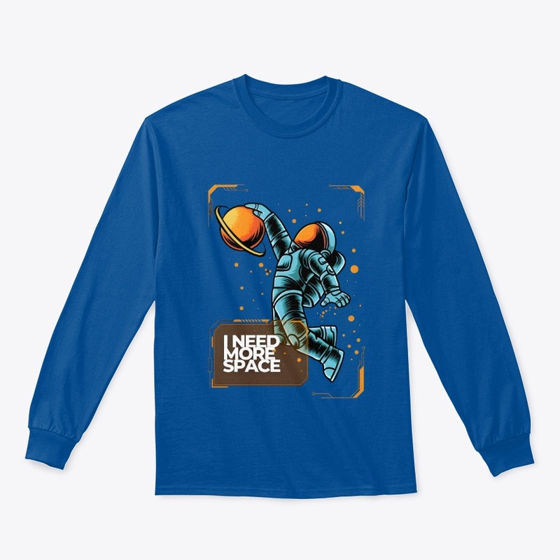 "I Need More Space" Astronaut Tee