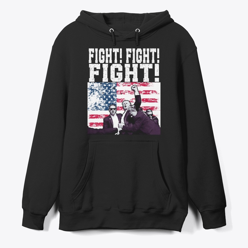 FUNNY TRUMP 2024 Fight Fight