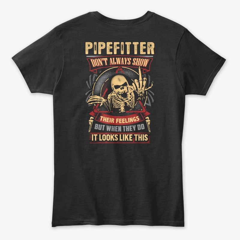 Pipefitter's Feelings Hoodie
