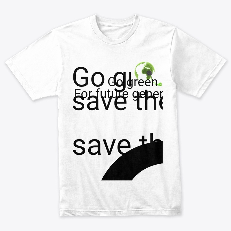 Go green